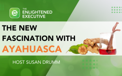 The new fascination with Ayahuasca