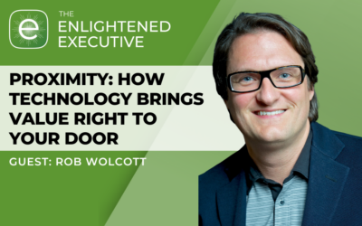 Proximity: How Technology Brings Value right to your Door