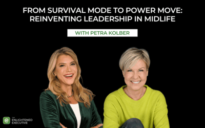 From Survival Mode to Power Move: Reinventing Leadership in Midlife
