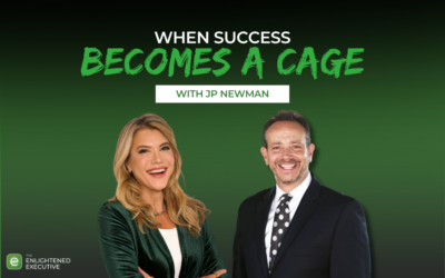 When Success Becomes a Cage: Why Leaders Need a Bigger Definition of Wealth